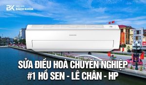 sửa điều hoà tại Lê Chân - Hải Phòng