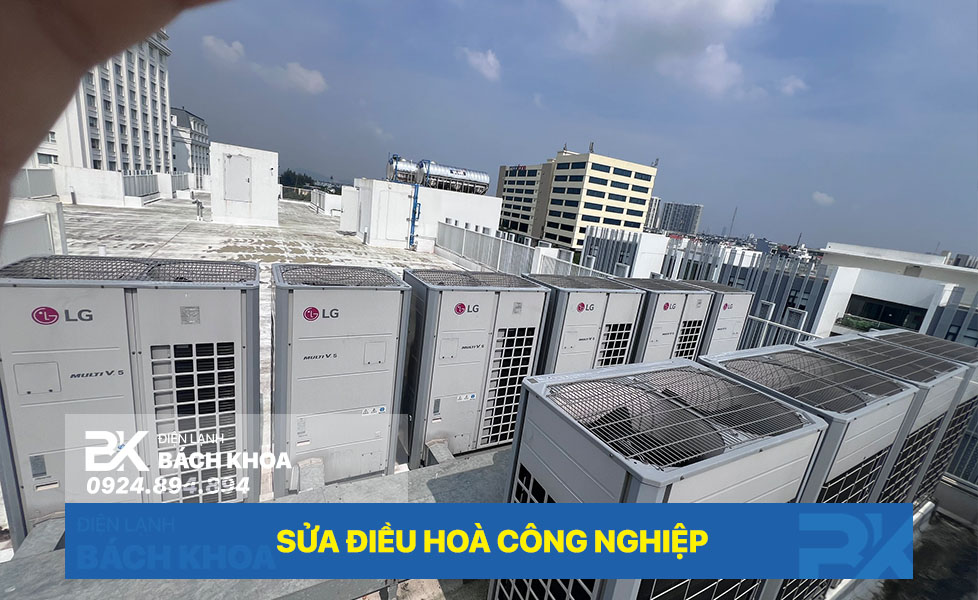 nhận sửa điều hoà công nghiệp, khách sạn, dự án