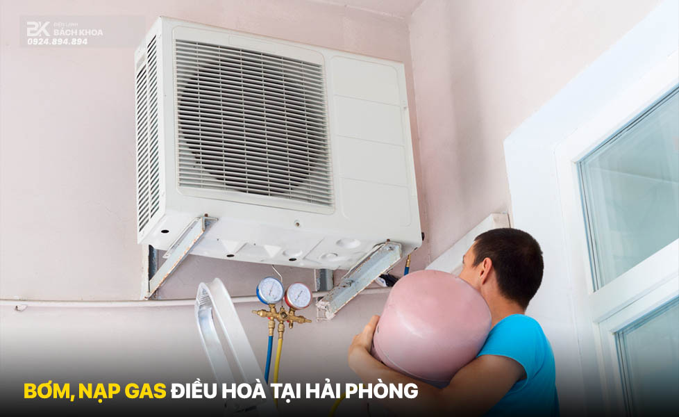 Bơm gas điều hoà goá tốt tại Hải Phòng
