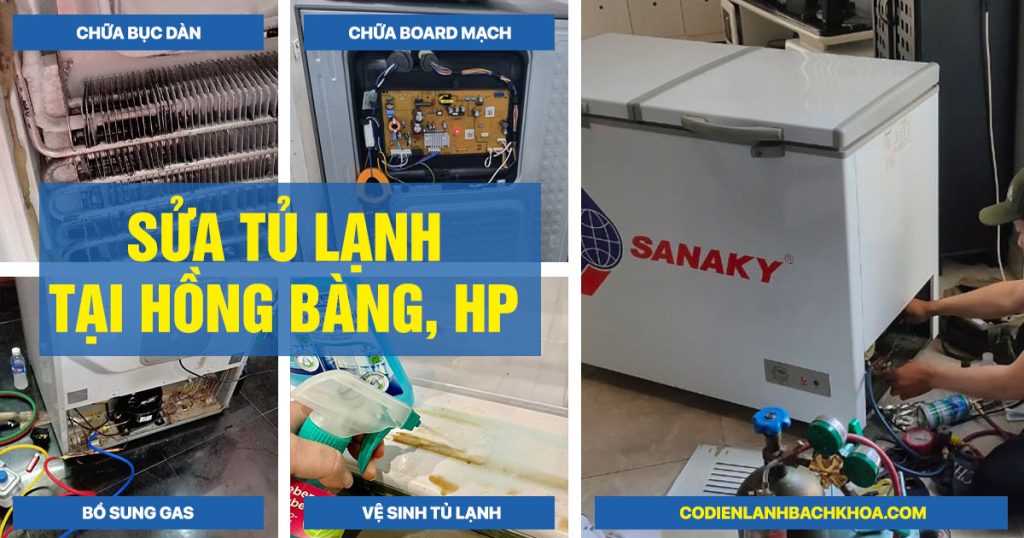 Sửa tủ lạnh tại Hồng Bàng