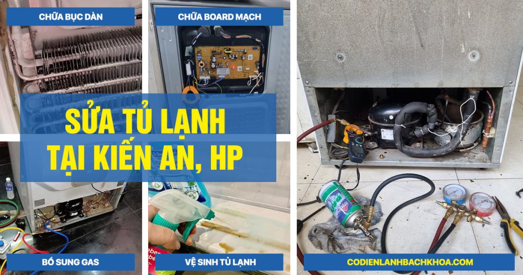 Nhận sửa tủ lạnh tại kiến an