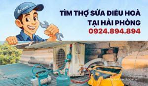tìm thợ sửa điều hoà tại Hải Phòng
