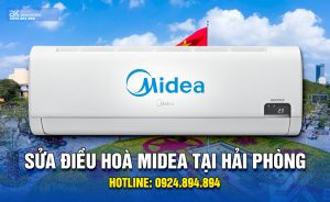 sửa điều hoà midea tại hai phong