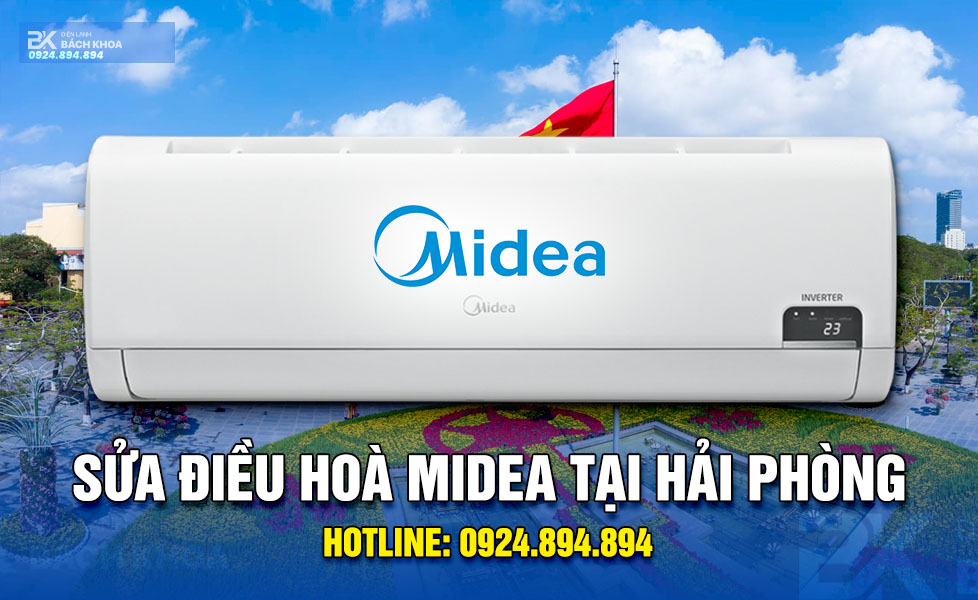 sửa điều hoà midea tại hai phong