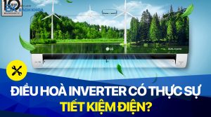điều hoà inverter có tiết kiệm điện không