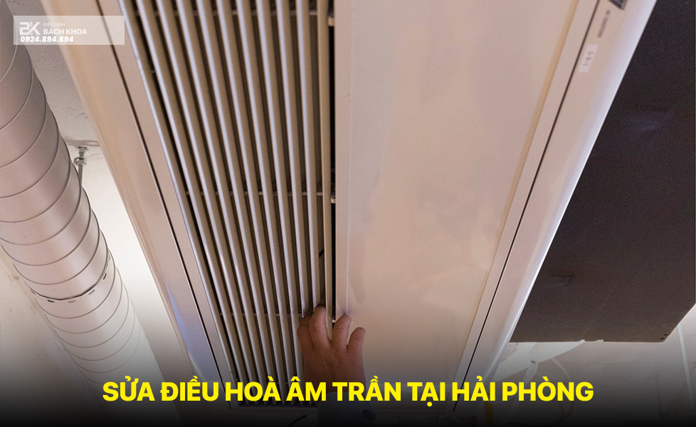 sửa điều hoà âm trần tại hải phòng 01
