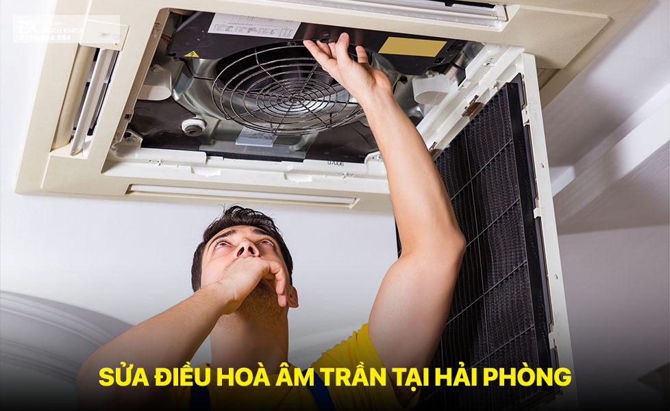 sửa điều hoà âm trần tại hải phòng 04