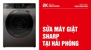 sửa máy giặt sharp tại hải phòng