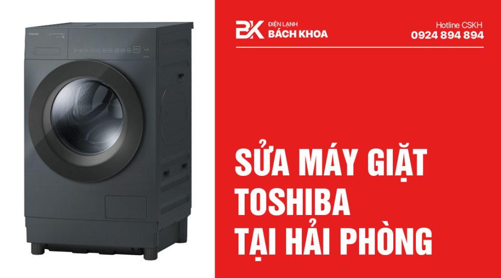 sửa máy giặt toshiba tại hải phòng