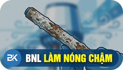bnl làm nóng chậm