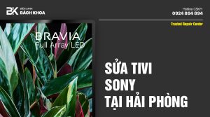 sửa tivi sony tại hải phòng