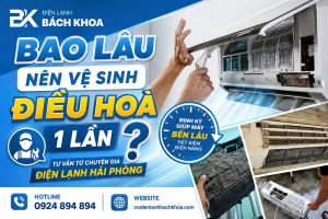 bao lâu thì vệ sinh điều hoà 1 lần